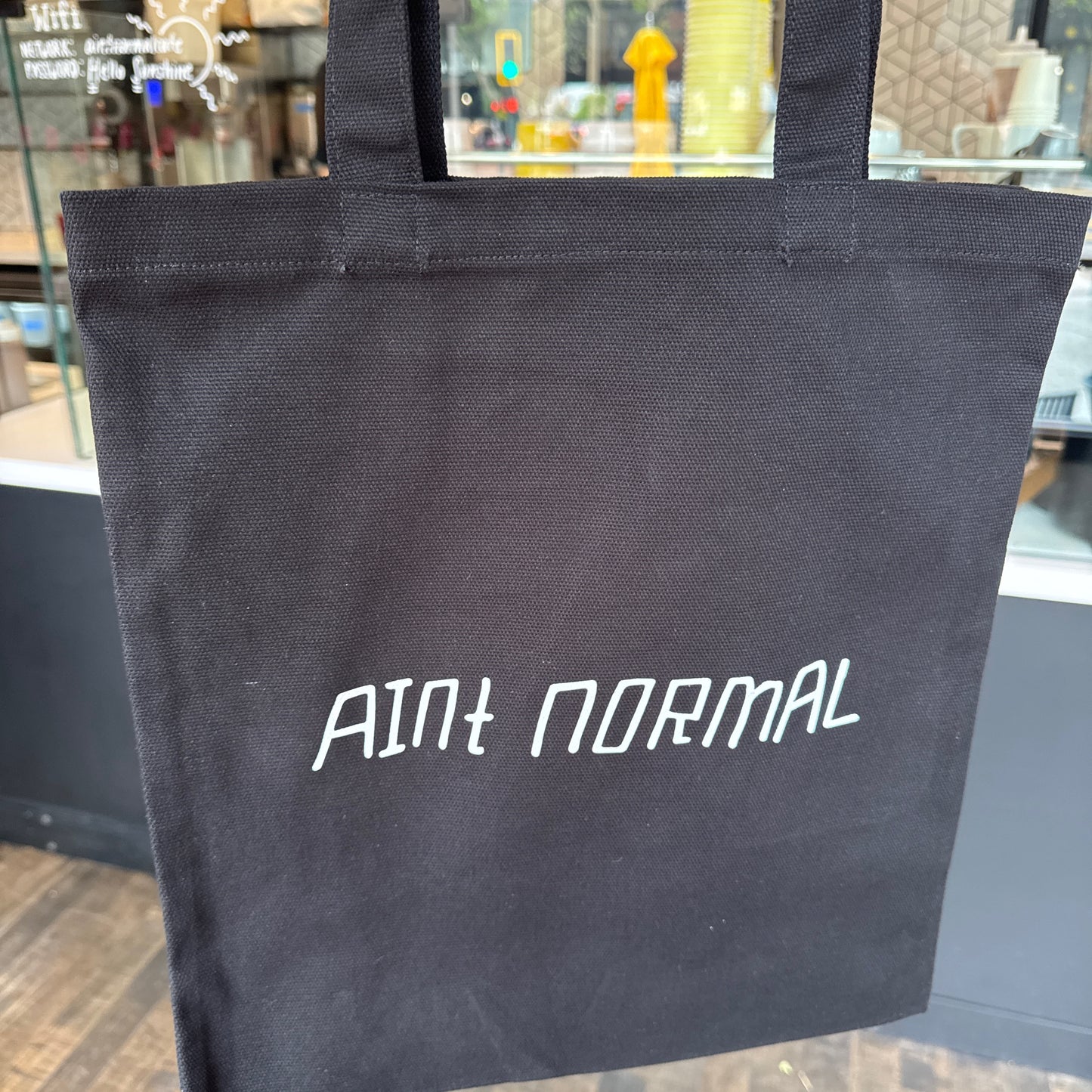 Ain't Normal Tote