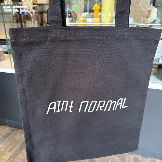 Ain't Normal Tote